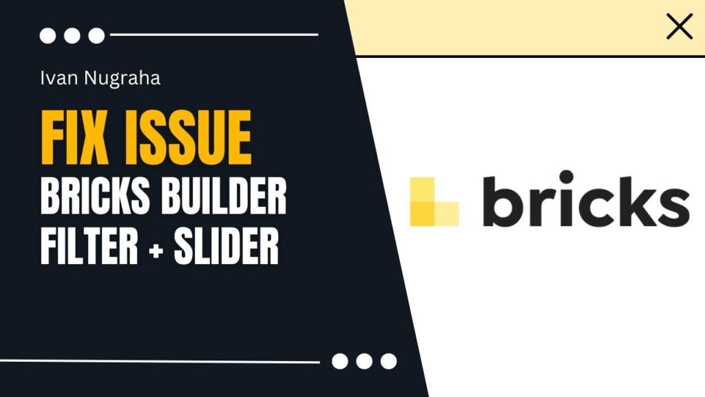 Fix Bricks Filter Experimental Feature Issue on Nestable Slider