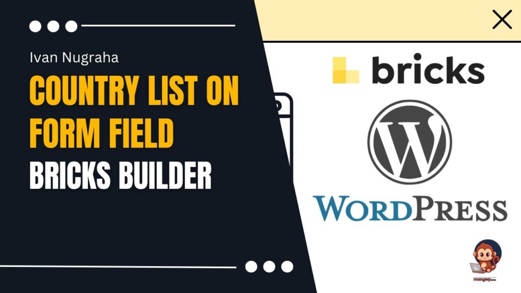 How to Add a Country Dropdown List to Your Bricks Builder Form