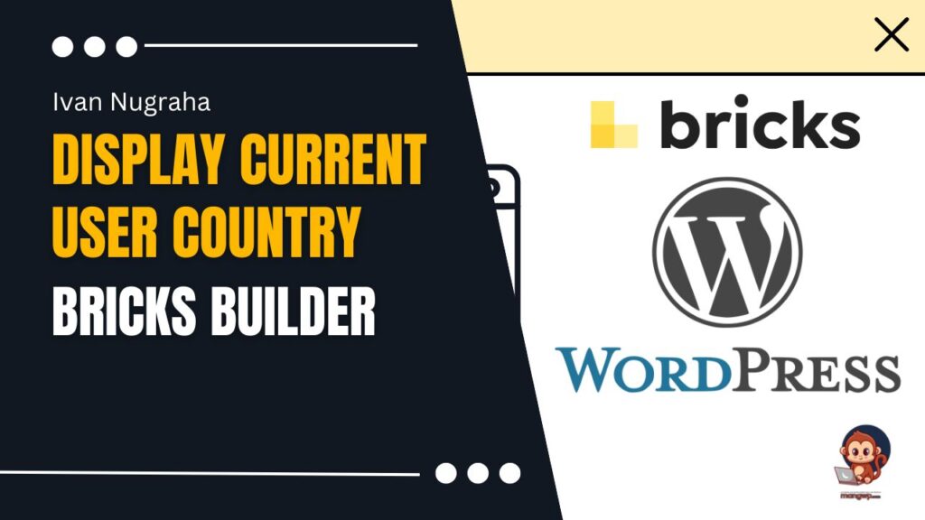 How to check visitor country on Bricks Builder