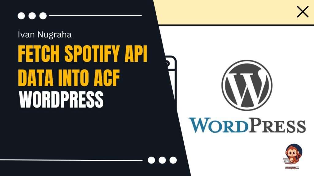 How to Fetch Spotify API Data into ACF in WordPress